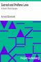 [Gutenberg 11360] • Sacred and Profane Love: A Novel in Three Episodes